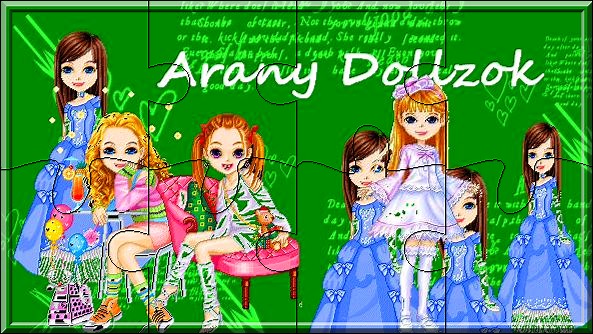 ~~~**Arany Dollzok Vilga and nevelj dollzt!**~~~