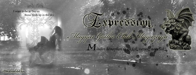 Magyar Gothic Club Magazinja - Expression